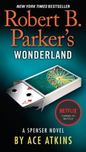 Robert B. Parker s Wonderland
