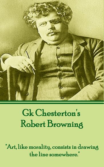 Robert Browning - GK Chesterton