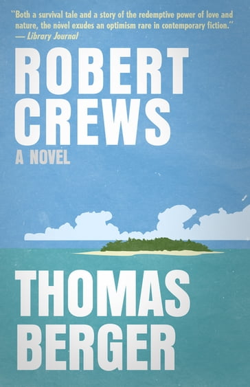 Robert Crews - Thomas Berger