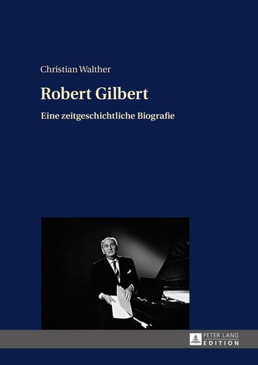 Robert Gilbert - Christian Walther