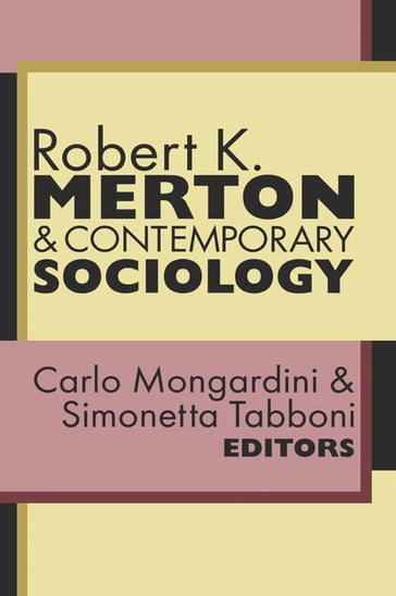 Robert K. Merton and Contemporary Sociology - Carlo Mongardini