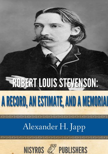 Robert Louis Stevenson - Alexander H. Japp