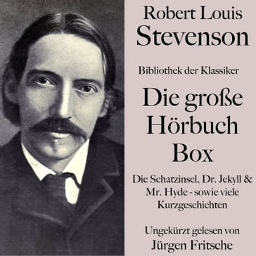 Robert Louis Stevenson: Die große Hörbuch Box. - Robert Louis Stevenson - Jurgen Fritsche