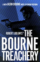 Robert Ludlum s The Bourne Treachery