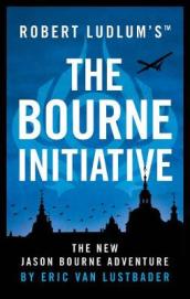 Robert Ludlum s¿ The Bourne Initiative