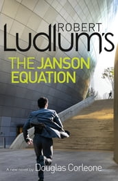 Robert Ludlum s The Janson Equation