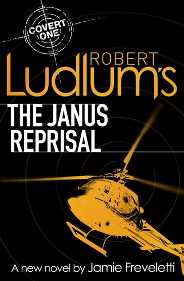 Robert Ludlum's The Janus Reprisal - Jamie Freveletti - Robert Ludlum
