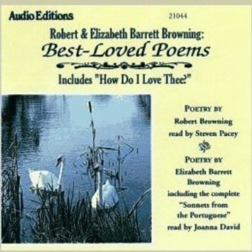 Robert and Elizabeth Barrett Browning: Best-Loved Poems - Robert Browning - Elizabeth Barrett Browning