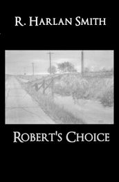 Robert s Choice