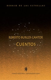 Roberto Burgos Cantor. Cuentos