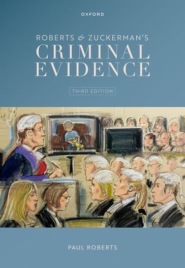 Roberts & Zuckerman's Criminal Evidence - Paul Roberts - Adrian Zuckerman
