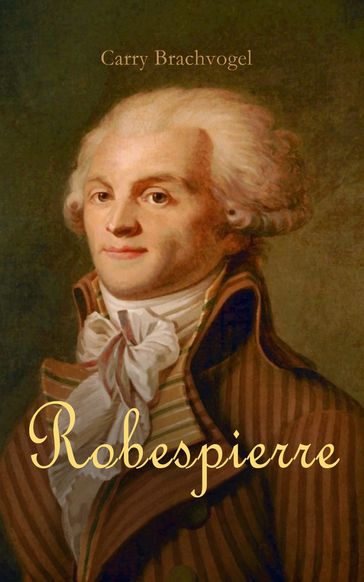Robespierre - Carry Brachvogel