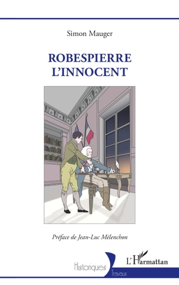 Robespierre l'innocent - Simon Mauger