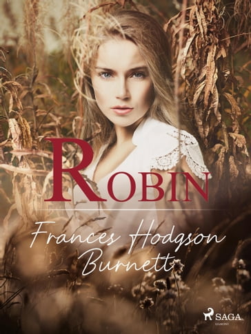 Robin - Frances Hodgson Burnett