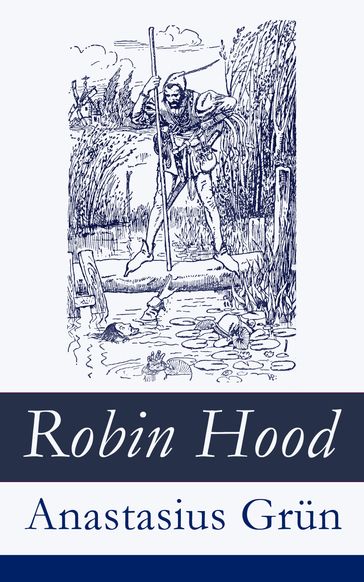 Robin Hood - Anastasius Grun