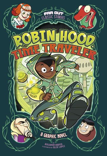 Robin Hood, Time Traveler - Benjamin Harper