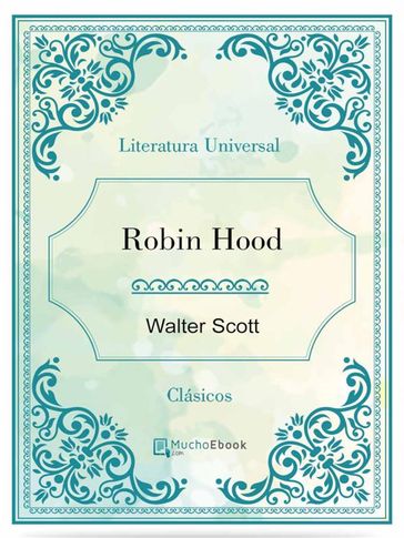 Robin Hood - Walter Scott - Walter Scott