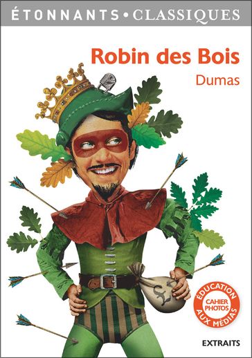 Robin des Bois - Alexandre Dumas - Sarah Gabillet