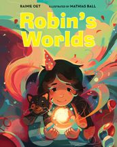 Robin s Worlds
