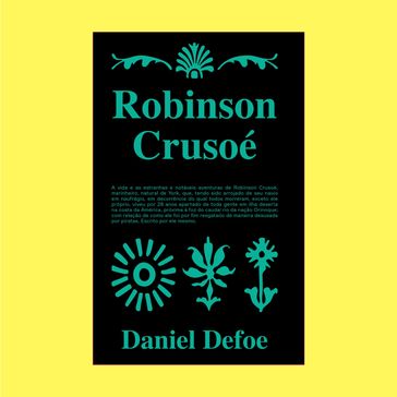 Robinson Crusoé - Daniel Defoe - Editora Hedra