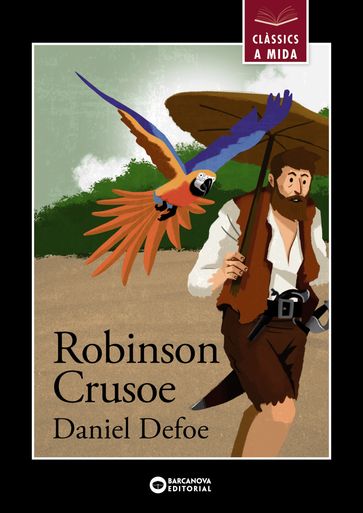 Robinson Crusoe - Daniel Defoe - Emilio Fontanilla