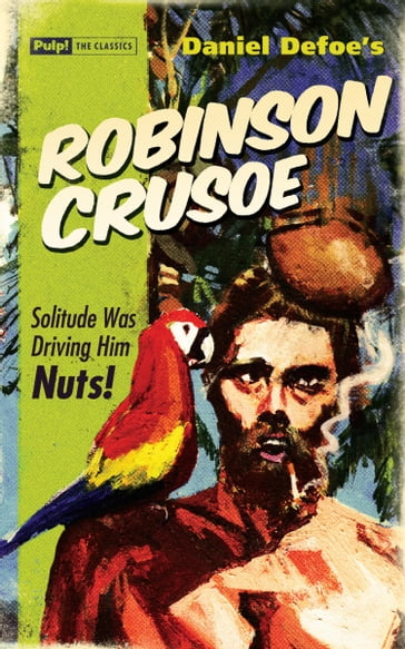 Robinson Crusoe - Daniel Defoe