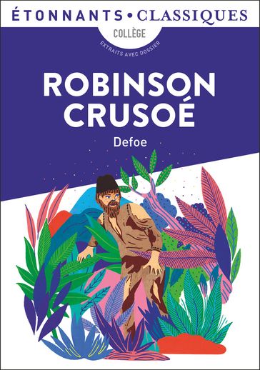 Robinson Crusoé - Daniel Defoe