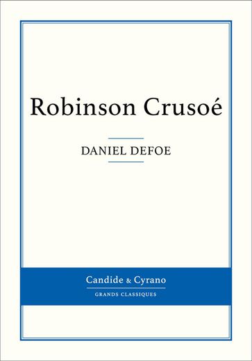 Robinson Crusoé - Daniel Defoe