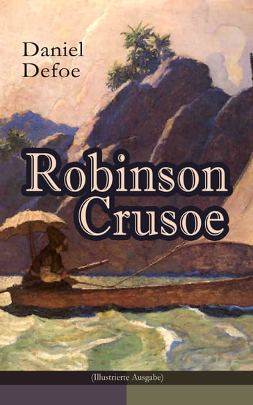 Robinson Crusoe (Illustrierte Ausgabe) - Daniel Defoe