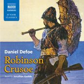 Robinson Crusoe: Retold for Younger Listeners