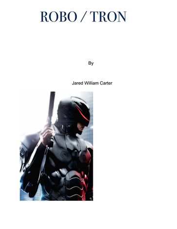 Robo Tron - Jared William Carter