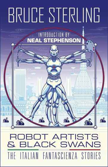 Robot Artists & Black Swans - Bruce Sterling