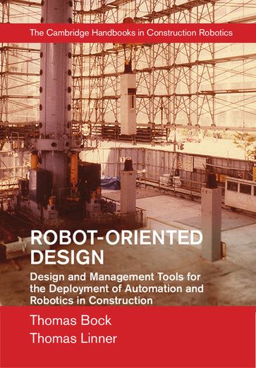 Robot-Oriented Design - Thomas Bock - Thomas Linner