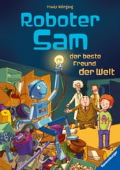 Roboter Sam, der beste Freund der Welt