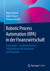 Robotic Process Automation (RPA) in der Finanzwirtschaft