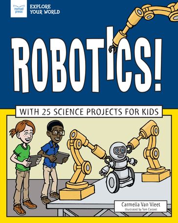 Robotics! - Carmella Van Vleet