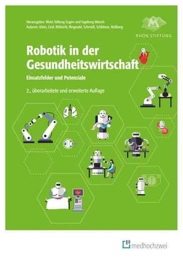 Robotik in der Gesundheitswirtschaft - Melanie Schmidt - Birgit Graf - Barbara Klein - Karin Rohricht - Marina Ringwald - HO - Franziska Schlomer
