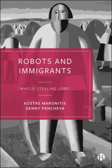 Robots and Immigrants - Kostas Maronitis - Denny Pencheva