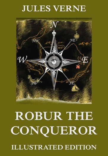 Robur The Conqueror - Verne Jules