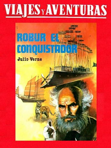 Robur el conquistador - Julio Verne