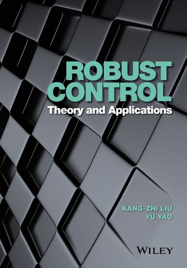 Robust Control - Kang-Zhi Liu - Yu Yao