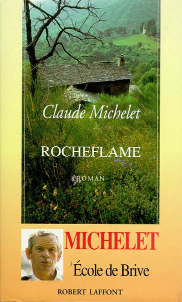 Rocheflame - Claude MICHELET