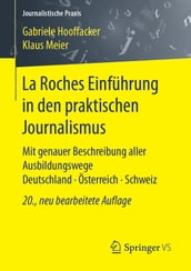 La Roches Einführung in den praktischen Journalismus