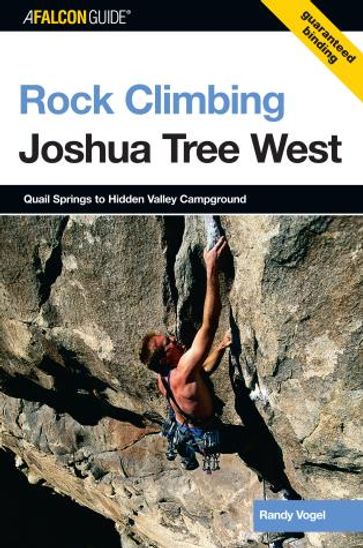 Rock Climbing Joshua Tree West - Randy Vogel