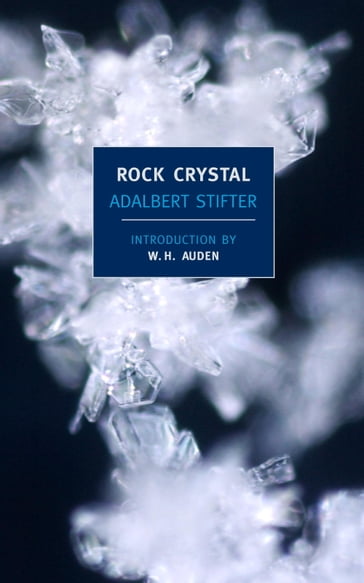 Rock Crystal - Adalbert Stifter