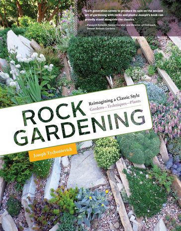 Rock Gardening - Joseph Tychonievich