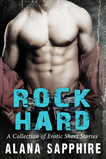 Rock Hard - Alana Sapphire