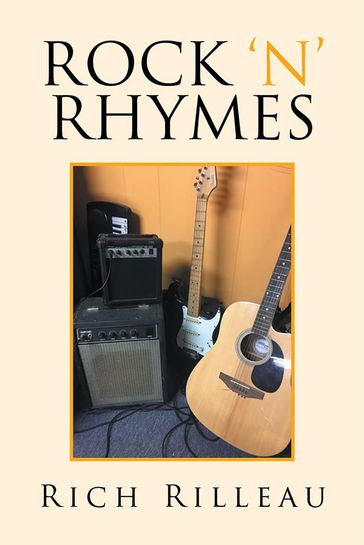 Rock 'N' Rhymes - Rich Rilleau