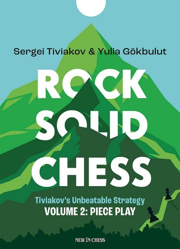 Rock Solid Chess - Sergei Tiviakov - Yulia Gokbulut
