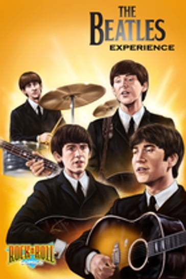 Rock and Roll Comics: The Beatles Experience - Jay Allen Sanford - Mike Sagara